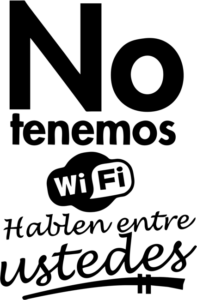 Adhesivo No Tenemos Wi-Fi Hablen Entre Ustedes